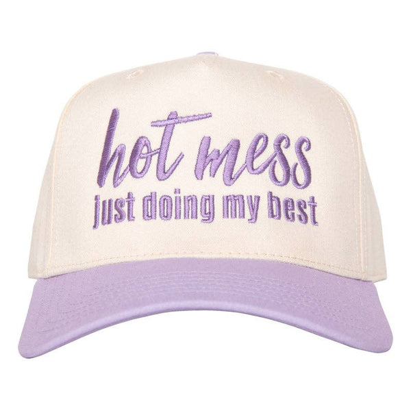 Cap with 'hot mess just doing my best' text on a white background