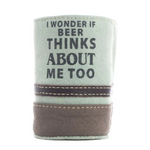 If Beer Thinks Beer Can Holder