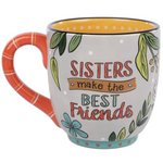 Glory Haus 'Sisters Make Best Friends Mug'