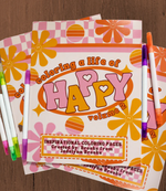 Coloring a life of HAPPY
