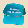 Teal cap with 'Support Day Drinking' text 