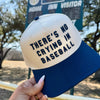 Baseball cap with 'There's no crying in baseball' text 